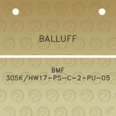 balluff-bmf-305khw17-ps-c-2-pu-05