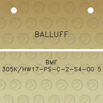 balluff-bmf-305khw17-ps-c-2-s4-00-5