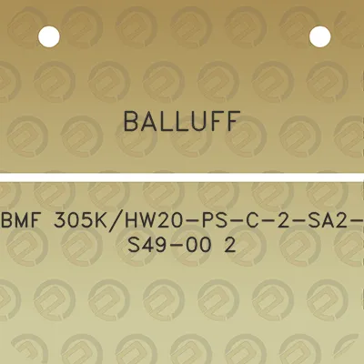 balluff-bmf-305khw20-ps-c-2-sa2-s49-00-2