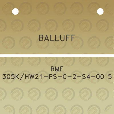 balluff-bmf-305khw21-ps-c-2-s4-00-5