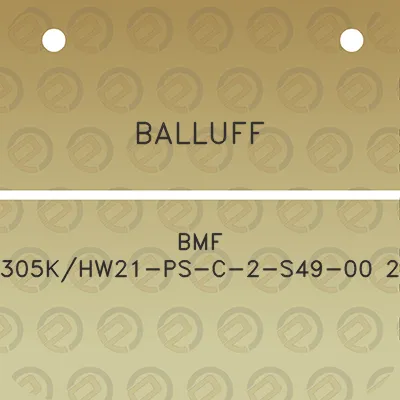 balluff-bmf-305khw21-ps-c-2-s49-00-2