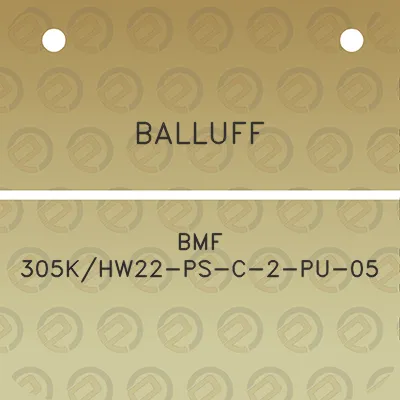 balluff-bmf-305khw22-ps-c-2-pu-05