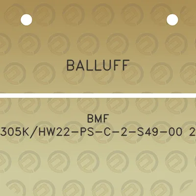 balluff-bmf-305khw22-ps-c-2-s49-00-2