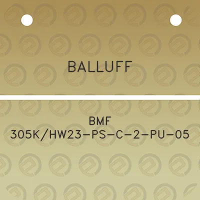 balluff-bmf-305khw23-ps-c-2-pu-05