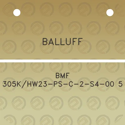 balluff-bmf-305khw23-ps-c-2-s4-00-5