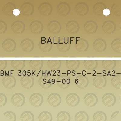 balluff-bmf-305khw23-ps-c-2-sa2-s49-00-6