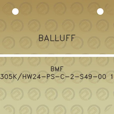 balluff-bmf-305khw24-ps-c-2-s49-00-1