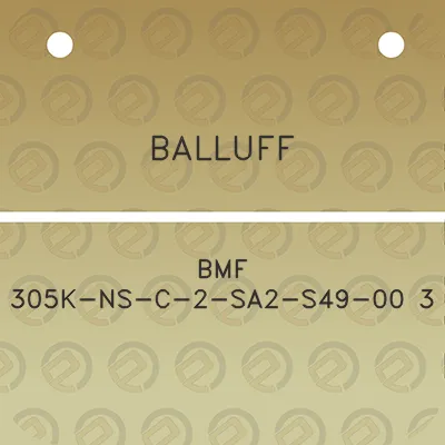 balluff-bmf-305k-ns-c-2-sa2-s49-00-3