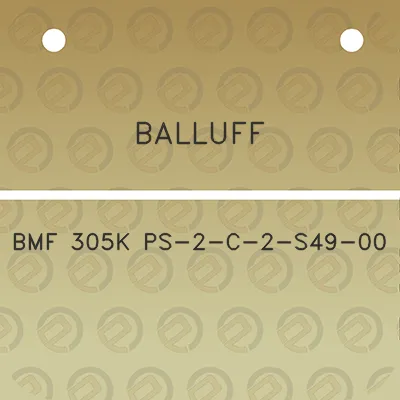 balluff-bmf-305k-ps-2-c-2-s49-00