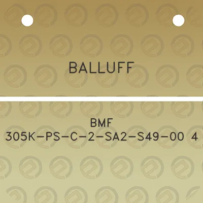 balluff-bmf-305k-ps-c-2-sa2-s49-00-4