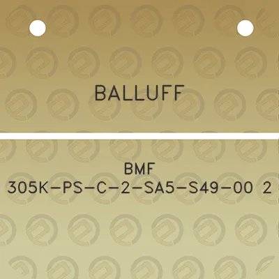 balluff-bmf-305k-ps-c-2-sa5-s49-00-2