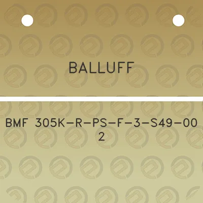 balluff-bmf-305k-r-ps-f-3-s49-00-2