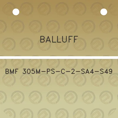 balluff-bmf-305m-ps-c-2-sa4-s49