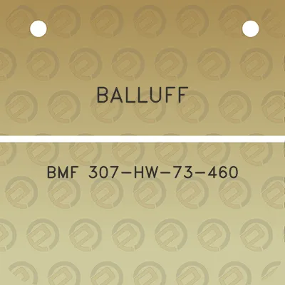 balluff-bmf-307-hw-73-460