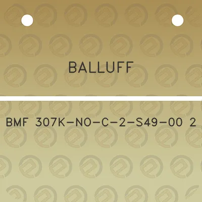 balluff-bmf-307k-no-c-2-s49-00-2