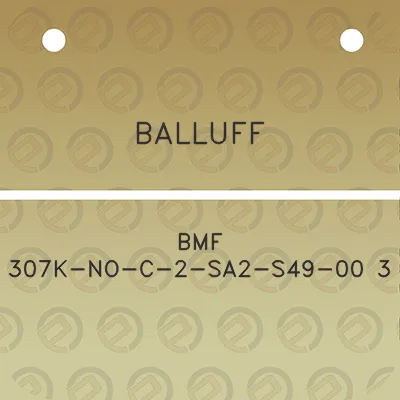 balluff-bmf-307k-no-c-2-sa2-s49-00-3