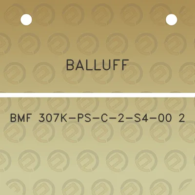 balluff-bmf-307k-ps-c-2-s4-00-2