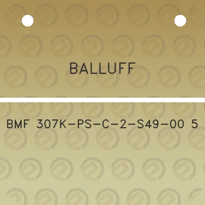 balluff-bmf-307k-ps-c-2-s49-00-5