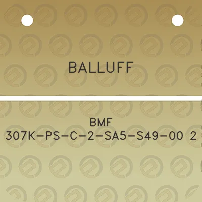 balluff-bmf-307k-ps-c-2-sa5-s49-00-2