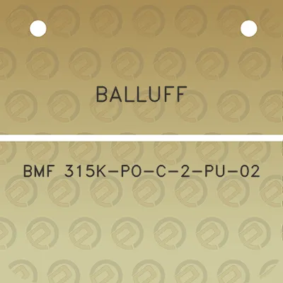 balluff-bmf-315k-po-c-2-pu-02