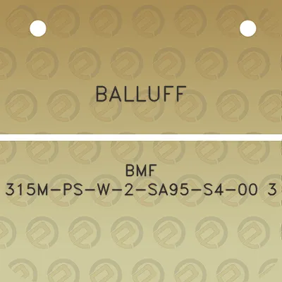 balluff-bmf-315m-ps-w-2-sa95-s4-00-3