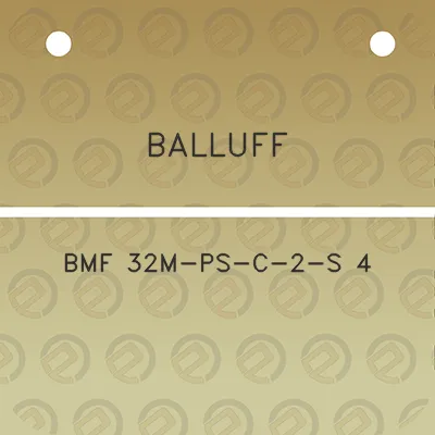 balluff-bmf-32m-ps-c-2-s-4