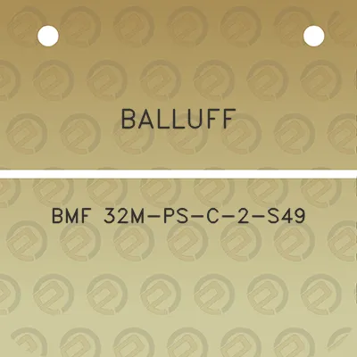 balluff-bmf-32m-ps-c-2-s49