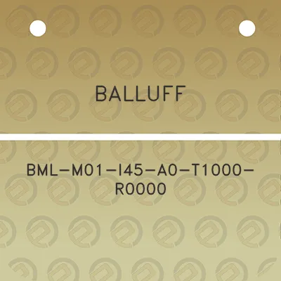 balluff-bml-m01-i45-a0-t1000-r0000