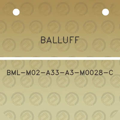 balluff-bml-m02-a33-a3-m0028-c