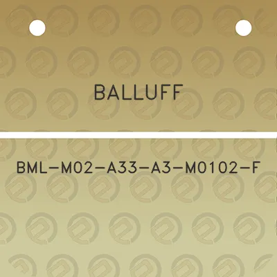 balluff-bml-m02-a33-a3-m0102-f