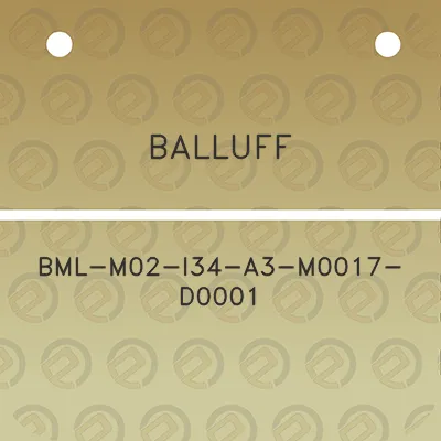 balluff-bml-m02-i34-a3-m0017-d0001