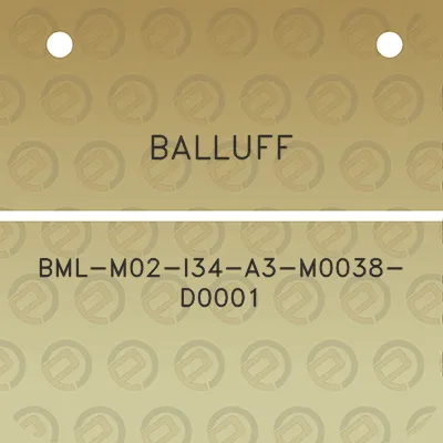 balluff-bml-m02-i34-a3-m0038-d0001