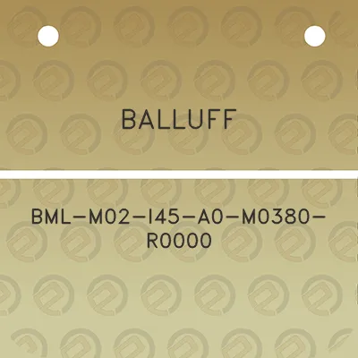 balluff-bml-m02-i45-a0-m0380-r0000