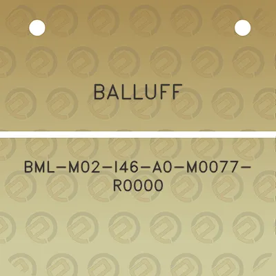 balluff-bml-m02-i46-a0-m0077-r0000