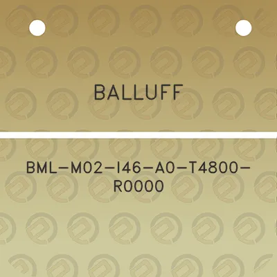 balluff-bml-m02-i46-a0-t4800-r0000