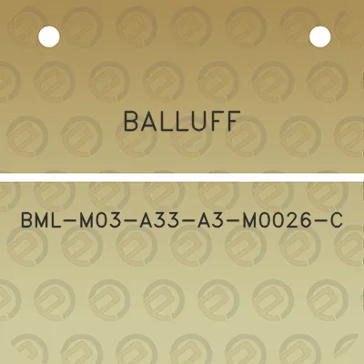 balluff-bml-m03-a33-a3-m0026-c