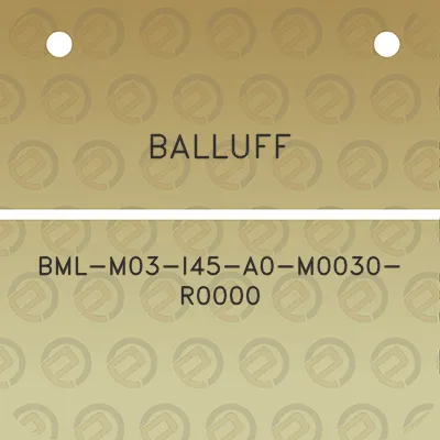 balluff-bml-m03-i45-a0-m0030-r0000