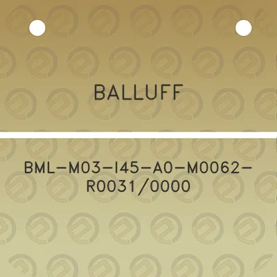 balluff-bml-m03-i45-a0-m0062-r00310000