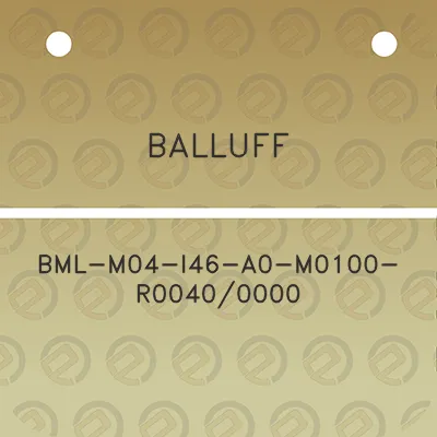 balluff-bml-m04-i46-a0-m0100-r00400000