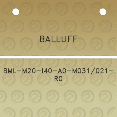 balluff-bml-m20-i40-a0-m031021-r0