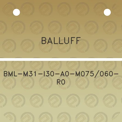 balluff-bml-m31-i30-a0-m075060-r0