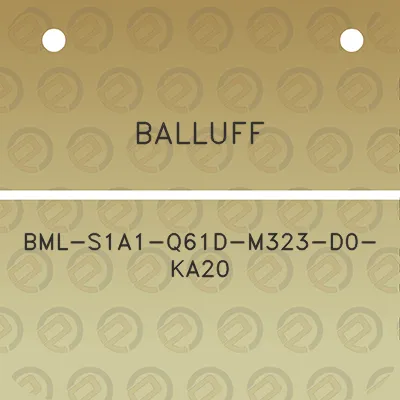 balluff-bml-s1a1-q61d-m323-d0-ka20