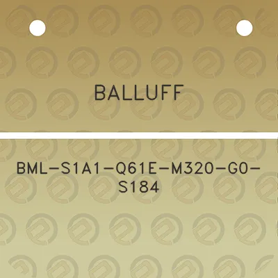 balluff-bml-s1a1-q61e-m320-g0-s184