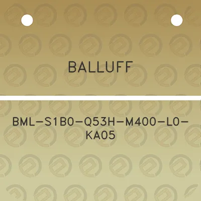 balluff-bml-s1b0-q53h-m400-l0-ka05