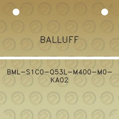 balluff-bml-s1c0-q53l-m400-m0-ka02