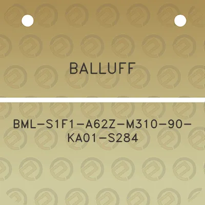 balluff-bml-s1f1-a62z-m310-90-ka01-s284