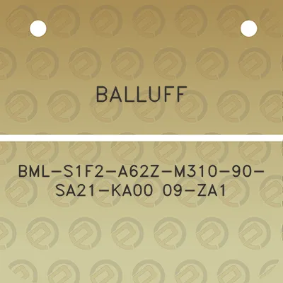 balluff-bml-s1f2-a62z-m310-90-sa21-ka00-09-za1