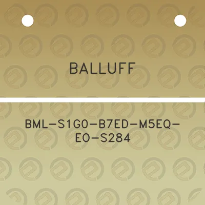 balluff-bml-s1g0-b7ed-m5eq-eo-s284