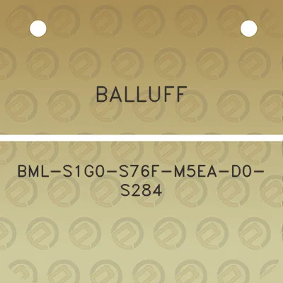 balluff-bml-s1g0-s76f-m5ea-d0-s284