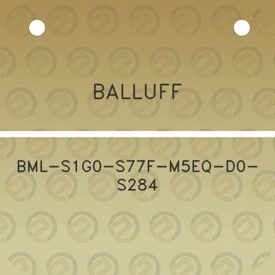 balluff-bml-s1g0-s77f-m5eq-d0-s284